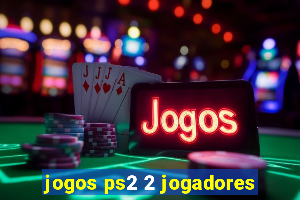 jogos ps2 2 jogadores